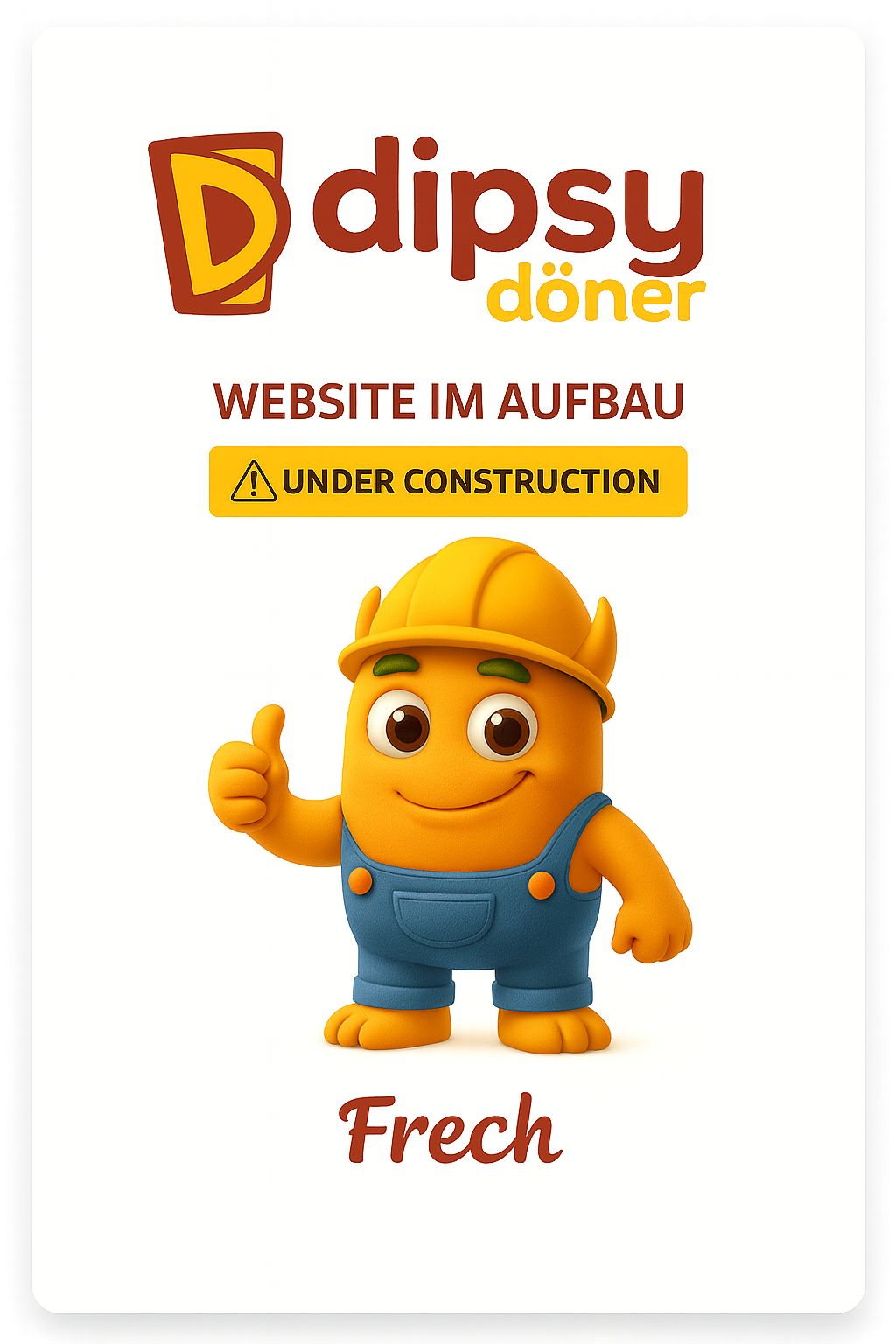 Dipsy Doner – Frech Version